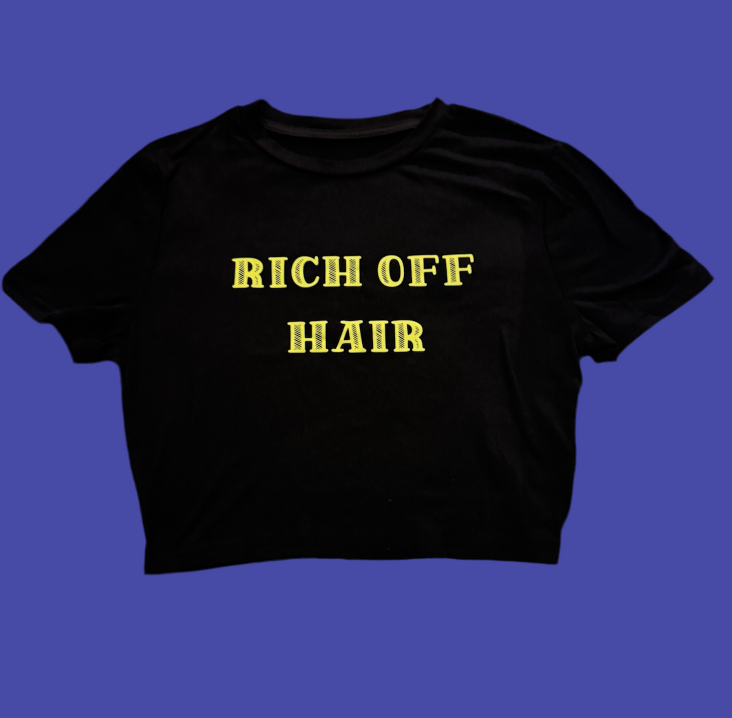 Rich off HAIR