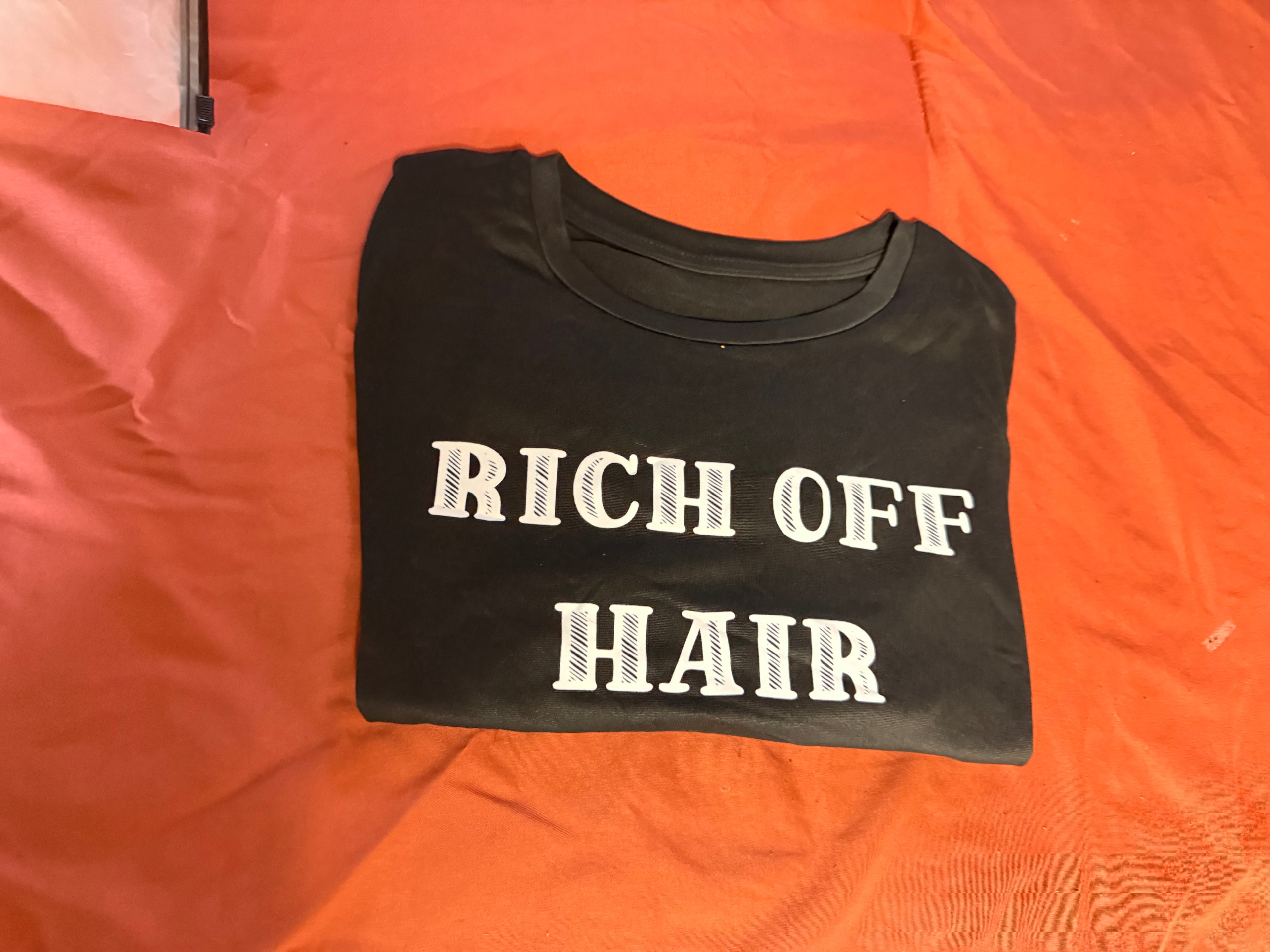 Rich off HAIR